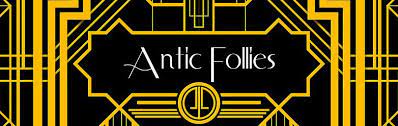 The Antic Follies Night of Cabaret!