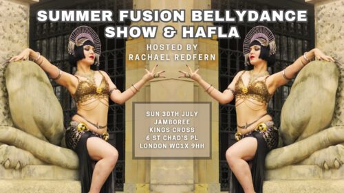 SOLD OUT - Summer Bellydance Show & Hafla Presented by Rachael Redfern