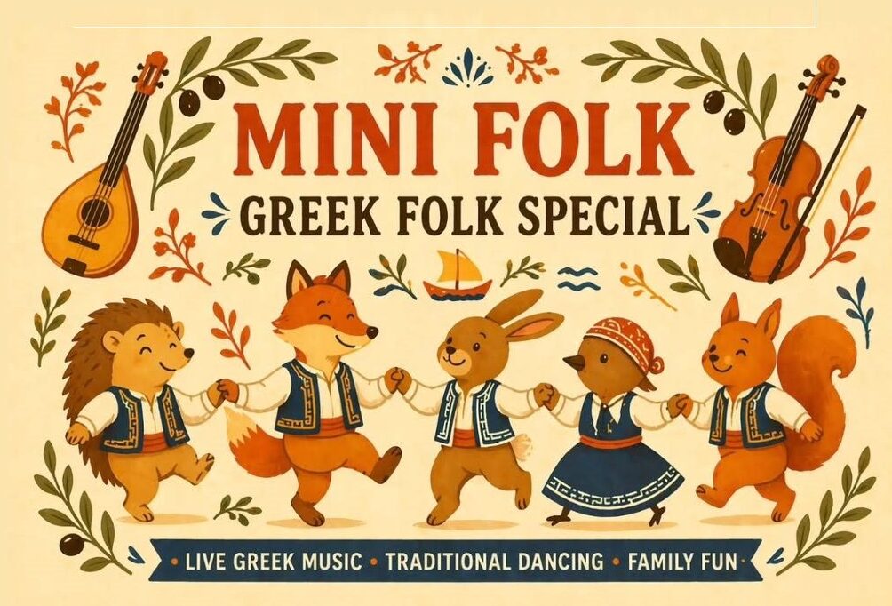 Afternoon Family Concert + Crafts: Greek Folk Music & Dancing Special! *SOLD OUT*